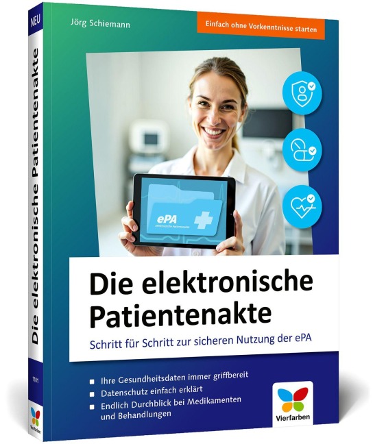 Die elektronische Patientenakte - Jörg Schiemann