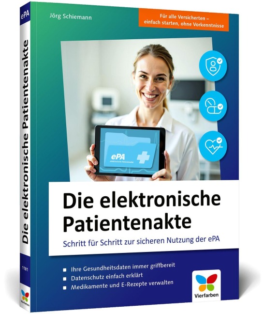 Die elektronische Patientenakte - Jörg Schiemann