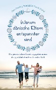Warum dänische Eltern entspannter sind - Iben Dissing Sandahl, Sarah Mia Zobel