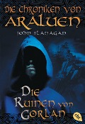 Cover-Bild zum Titel 'Die Chroniken von Araluen 01 - Die Ruinen von Gorlan' von 'John Flanagan'