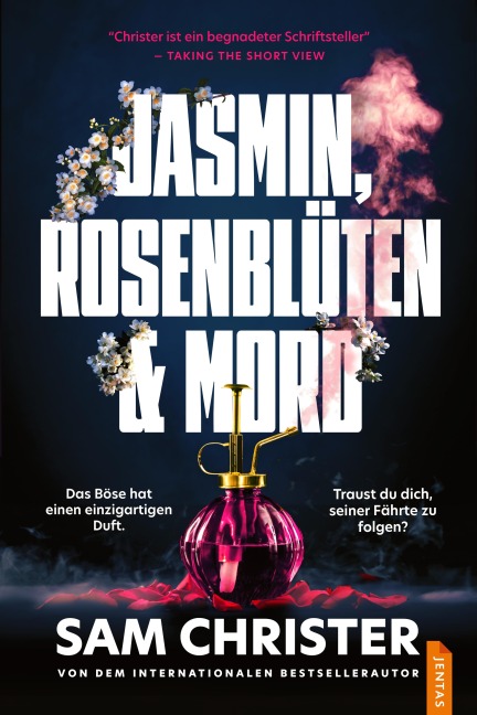 Jasmin, Rosenblüten & Mord - Sam Christer