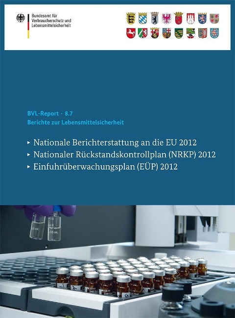 Berichte zur Lebensmittelsicherheit - 