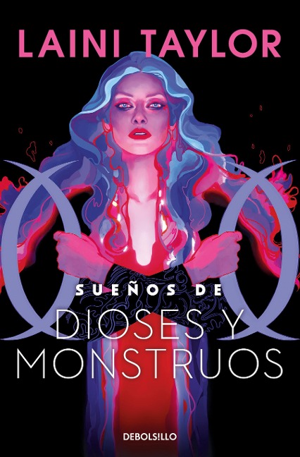 Sueños de Dioses Y Monstuos / Dreams of Gods and Monsters - Laini Taylor