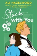 Cover-Bild zum Titel 'Stuck with You' von 'Ali Hazelwood'