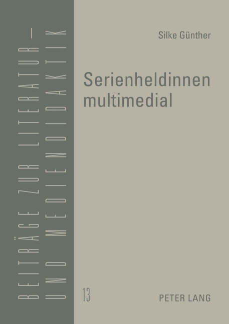 Serienheldinnen multimedial - Silke Günther
