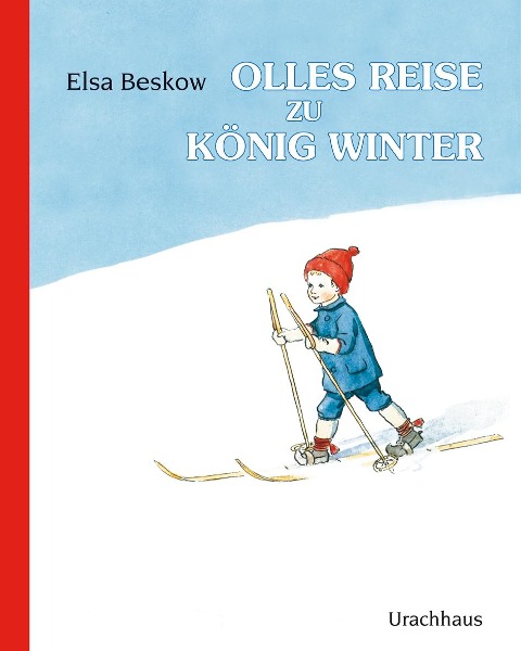Olles Reise zu König Winter - Elsa Beskow