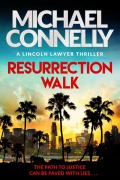Cover-Bild zum Titel 'Resurrection Walk' von 'Michael Connelly'