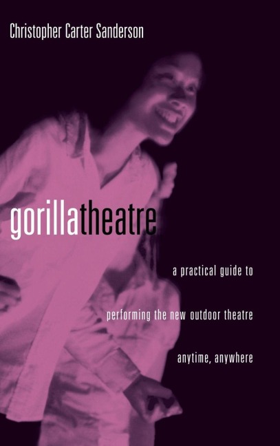 Gorilla Theater - Christopher Carter Sanderson