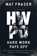 Cover-Bild zum Titel 'HWPO: Hard work pays off' von 'Mat Fraser, Spenser Mestel'
