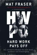 Cover-Bild zum Titel 'HWPO: Hard work pays off' von 'Mat Fraser, Spenser Mestel'