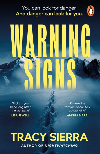 Warning Signs - Tracy Sierra