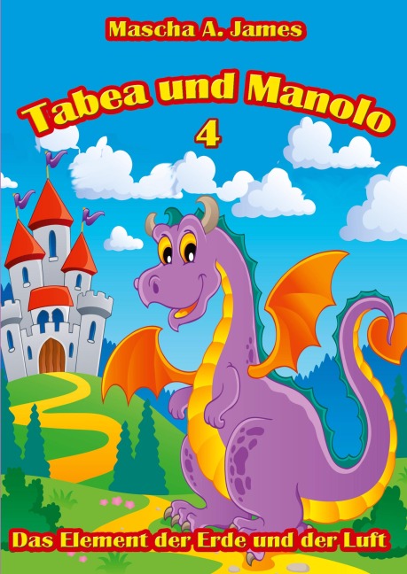 Tabea und Manolo 4 - Mascha A. James