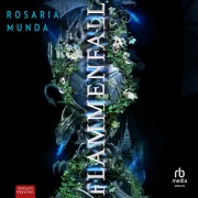 Cover-Bild zum Titel 'Flammenfall' von 'Rosaria Munda'