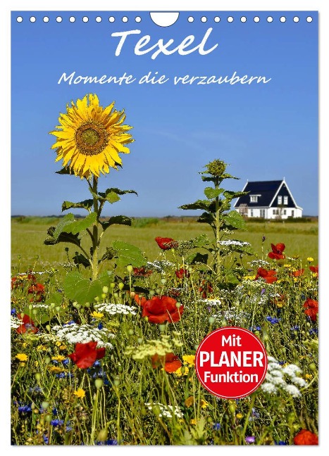 Texel - Momente die verzaubern (Wandkalender 2025 DIN A4 hoch), CALVENDO Monatskalender - Bettina Hackstein