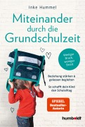 Cover-Bild zum Titel 'Miteinander durch die Grundschulzeit' von 'Inke Hummel'