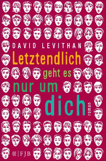 Letztendlich geht es nur um dich - David Levithan