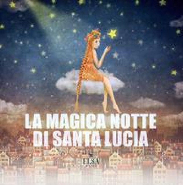La magica notte di Santa Lucia - 