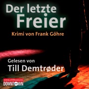Cover-Bild zum Titel 'Krimi to go: Der letzte Freier' von 'Frank Göhre'