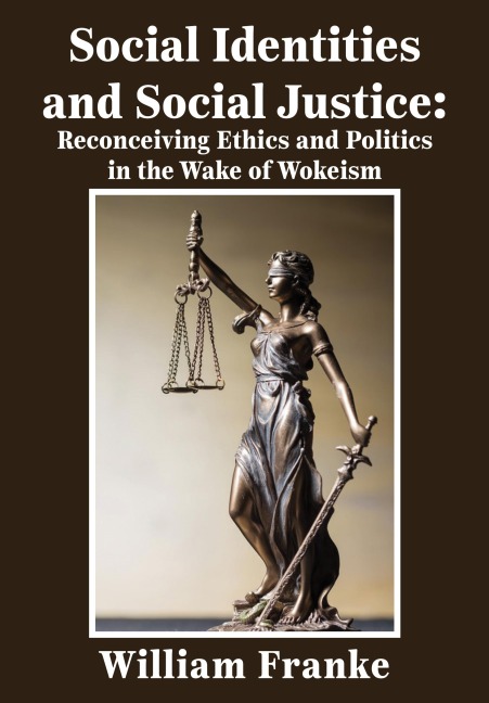Social Identities and Social Justice - William Franke