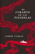 Cover-Bild zum Titel 'El Corazón de Las Tinieblas / Heart of Darkness' von 'Joseph Conrad'
