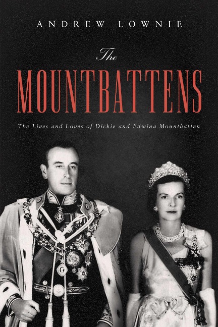 The Mountbattens - Andrew Lownie