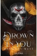 Cover-Bild zum Titel 'Drown In You' von 'Harmony West, Dejana Fulurija'