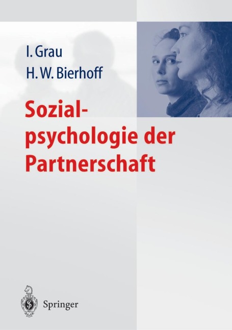 Sozialpsychologie der Partnerschaft - 