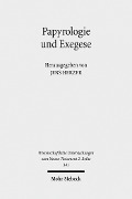 Cover-Bild zum Titel 'Papyrologie und Exegese' von ''
