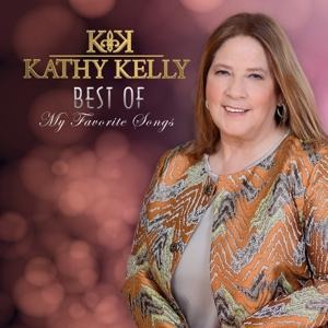 Best Of-My Favorite Songs - Kathy Kelly
