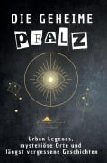 Cover-Bild zum Titel 'Die geheime Pfalz' von 'David Fuchs'