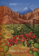Cover-Bild zum Titel 'Unfound' von 'Adam B Ford'