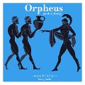 Orpheus, greek mythology - James Gardner
