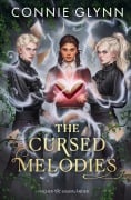 Cover-Bild zum Titel 'The Cursed Melodies' von 'Connie Glynn'