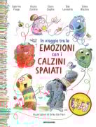 Cover-Bild zum Titel 'In viaggio tra le emozioni con i calzini spaiati' von 'Sabrina Flapp, Giulia Zoratto, Edy Lovisetto, Clara Zaghis, Silvia Blazina'