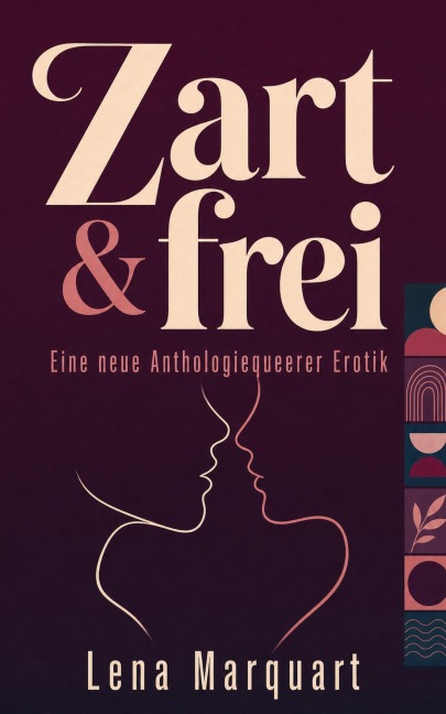 Zart & frei - Lena Marquart