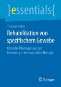 Cover-Bild zum Titel 'Rehabilitation von spezifischem Gewebe' von 'Thomas Koller'