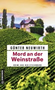 Cover-Bild zum Titel 'Mord an der Weinstraße' von 'Günter Neuwirth'