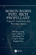 Cover-Bild zum Titel 'Boron-Based Fuel-Rich Propellant' von ''