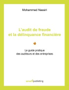Cover-Bild zum Titel 'L'audit de fraude et la délinquance financière' von 'Mohammed Nassiri'