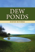 Cover-Bild zum Titel 'Dew Ponds' von 'David Riviere'