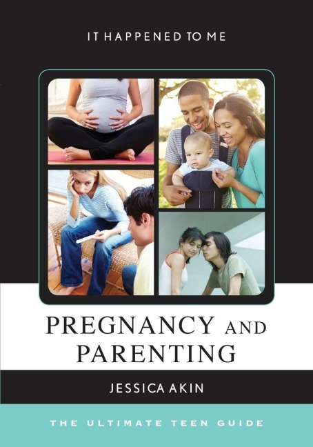 Pregnancy and Parenting - Jessica Akin