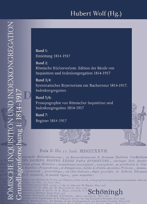 Römische Inquisition und Indexkongregation. Grundlagenforschung II - 