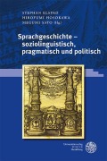 Cover-Bild zum Titel 'Sprachgeschichte - soziolinguistisch, pragmatisch und politisch' von ''