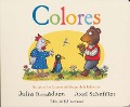 Colores - Julia Donaldson, Axel Scheffler
