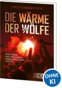 Cover-Bild zum Titel 'Die Wärme der Wölfe' von 'Fritz Fassbinder'