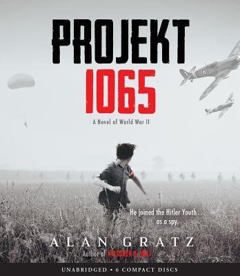 Projekt 1065: A Novel of World War II - Alan Gratz