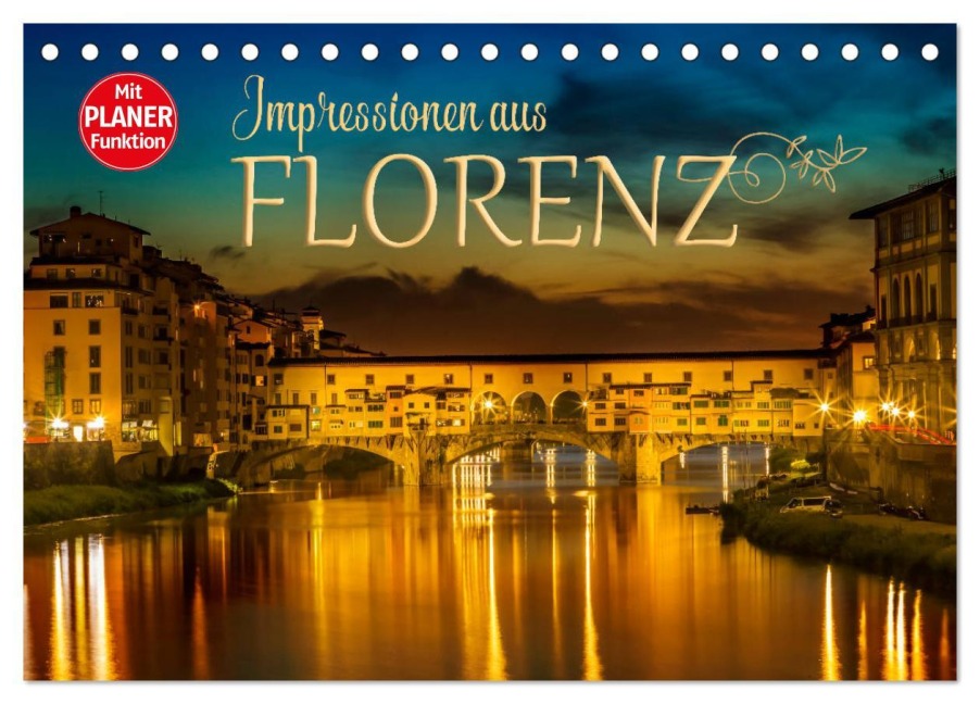 Impressionen aus FLORENZ (Tischkalender 2025 DIN A5 quer), CALVENDO Monatskalender - Melanie Viola