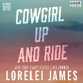 Cowgirl Up and Ride - Lorelei James
