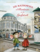 Cover-Bild zum Titel 'Die Mauskowskis - Abenteuer in der Großstadt' von 'Michael Engler'