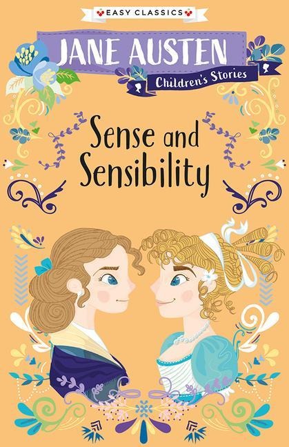 Jane Austen Children's Stories: Sense and Sensibility - 